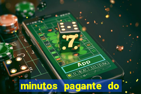 minutos pagante do fortune tiger